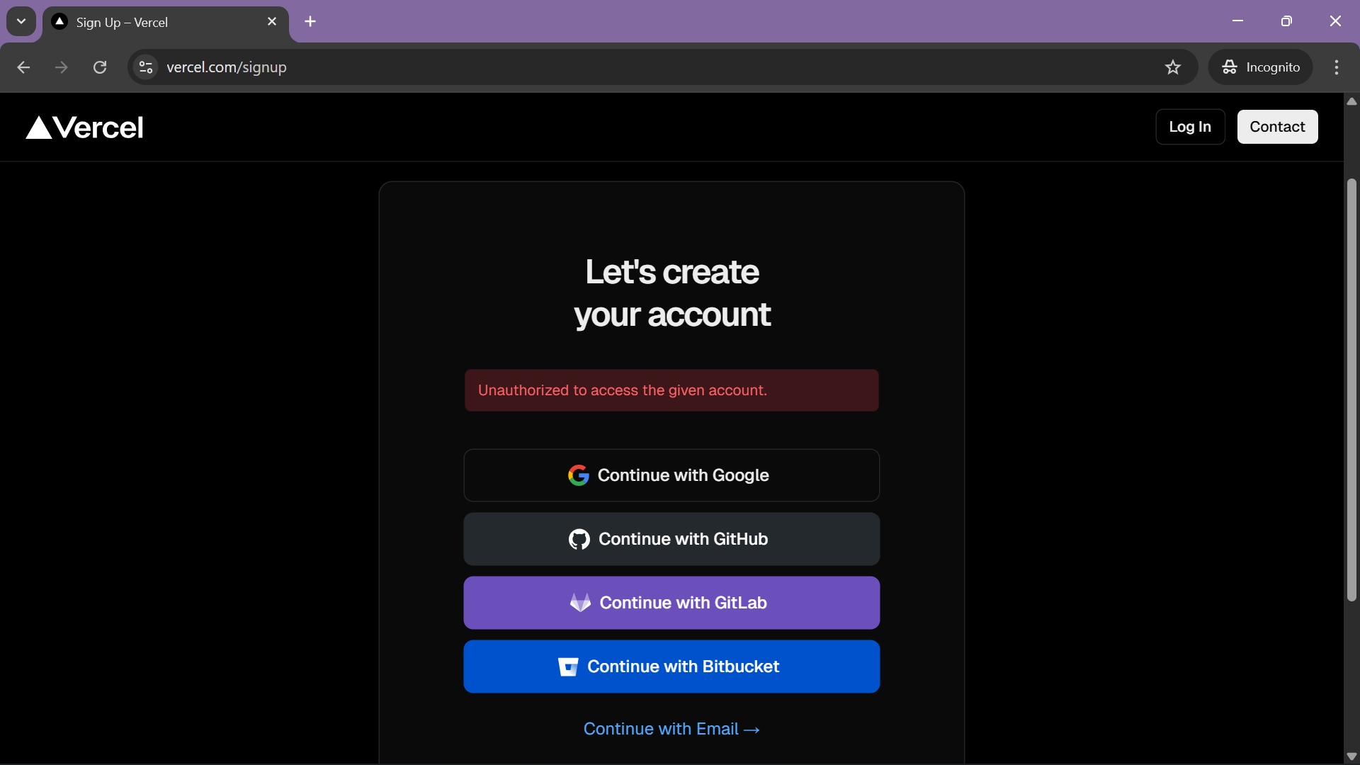 Vercel Sign Up 页面显示 Unauthorized to access the given account 的社区真实截图